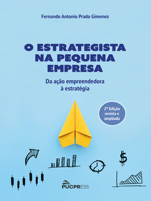 cover image of O estrategista na pequena empresa